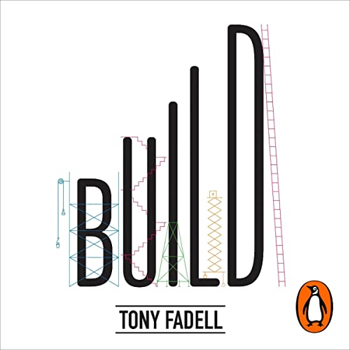 Build: An Unorthodox Guide to Making Things Worth Making audio book cover