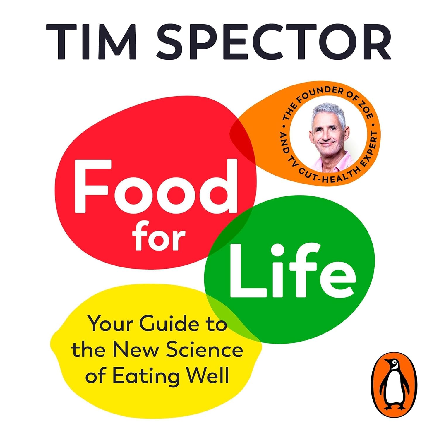 Food for Life: Your Guide to the New Science of Eating Well audio book cover